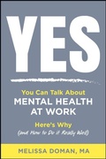 Cover: Yes, You Can Talk About Mental Health at Work - Wiley