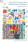 Cover: Anexact Form and Modernist Culture - Edinburgh University Press