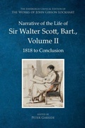 Cover: Narrative of the Life of Sir Walter Scott, Bart., Volume II - Edinburgh University Press