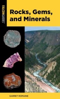 Cover: Rocks, Gems, and Minerals - Globe Pequot Press