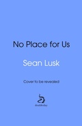 Cover: No Place for Us - Doubleday