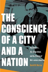 Enlarge image Cover: The Conscience of a City and a Nation - Kent State University Press