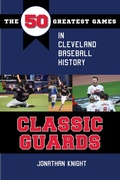 Cover: Classic Guards - Kent State University Press