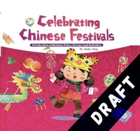 Enlarge image Cover: Celebrating Chinese Festivals - Shanghai Press