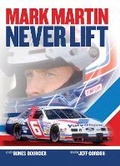 Cover: Mark Martin: Never Lift - Octane Press
