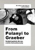 Cover: From Polanyi to Graeber - One Peace Books, Incorporated