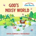 Cover: God's Noisy World - Discovery House Publishers,U.S.