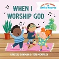 Cover: When I Worship God - Discovery House Publishers,U.S.