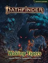 Enlarge image Cover: Pathfinder Waking Tigers Adventure Path - Paizo, Inc.
