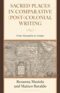 Cover: Sacred Places in Comparative (Post-)Colonial Writing - Bloomsbury Academic