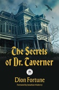 Cover: The Secrets of Dr. Taverner: Annotated Version with Foreword by Jonathan Maberry - WordFire Press