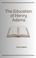 Cover: The Education of Henry Adams - CLXBX
