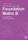 Cover: GCSE and International GCSE Foundation Maths B - Olivia Press Education