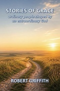 Cover: Stories of Grace - GRACE AND TRUTH PUBLISHING