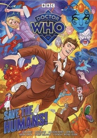 Enlarge image Cover: Doctor Who: Save The Humans! - Panini Books
