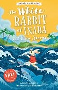 Cover: Japanese Folk Tales: The White Rabbit of Inaba and Other Stories (Easy Classics) - Sweet Cherry Publishing