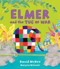 Cover: Elmer and the Tug of War - Andersen Press Ltd