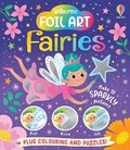 Cover: Foil Art - Fairies - Usborne Publishing Ltd
