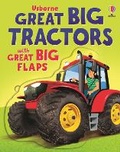 Cover: Great Big Tractors (with great big flaps) - Usborne Publishing Ltd