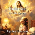 Cover: Hullo God, It's Me Again - Linellen Press
