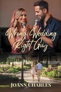 Cover: Wrong Wedding Right Guy - Prairieland Press