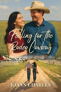 Enlarge image Cover: Falling for the Rodeo Cowboy - Prairieland Press