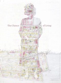 Cover: Brian W. Fraser: The Chance of Living - Kris Graves Projects