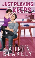 Cover: Just Playing for Keeps - Lauren Blakely Books