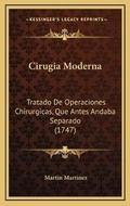 Cover: Cirugia Moderna - Kessinger Publishing