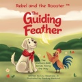 Cover: The Guiding Feather - Lou Basenese, Jr