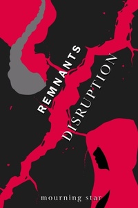 Enlarge image Cover: Remnants - Prose Ink