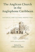 Cover: The Anglican Church in the Anglophone Caribbean - Fortress Academic