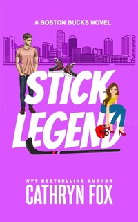 Enlarge image Cover: Stick Legend - Cathryn Fox