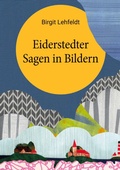 Cover: Eiderstedter Sagen in Bildern - BoD - Books on Demand