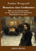 Cover: Memoiren einer Gro&szlig;mutter - Henricus - Edition Deutsche Klassik GmbH, Berlin