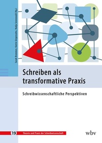Enlarge image Cover: Schreiben als transformative Praxis - wbv Media