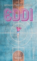 Cover: Eddi - Weissbooks Verlagsgesellschaft