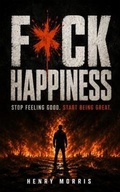 Cover: FUCK HAPPINESS - Imprintium.com