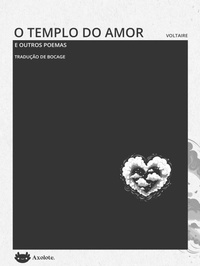 Enlarge image Cover: O templo do amor e outros poemas - Axolote Editorial