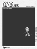 Cover: Ode ao burgu&ecirc;s e outros poemas - Axolote Editorial