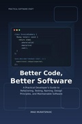 Cover: Better Code, Better Software - Muratspahic Imad