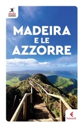 Cover: Madeira e le Azzorre - Rough Guides;Feltrinelli