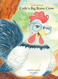 Cover: Cody's Big Brave Crow - Sensibelle Publishing