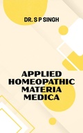 Cover: Applied Homeopathic Materia Medica - BlueRose Publishers