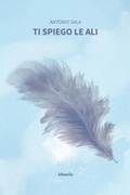 Cover: Ti spiego le ali - Gruppo Albatros Il Filo