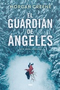 Cover: El Guardi&aacute;n de &Aacute;ngeles - RBA Libros