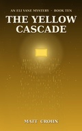 Cover: The Yellow Cascade - Matt Crohn
