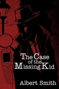 Cover: THE CASE OF THE MISSING KID - Blaster books