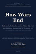 Cover: How Wars End: Settlements, Stalemates, and the Politics of the Exit - Institute of Geo-Strategic Studies