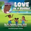 Cover: Love In A Bubble - Malloy Wellness Center